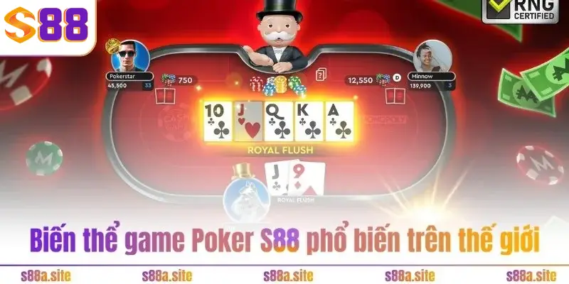 Poker S88 3 Biến thể game Poker S88 phổ biến trên thế giới